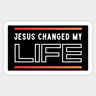 Jesus Changed My Life Sticker